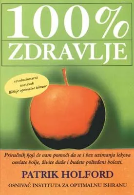 100 zdravlje holford patrik