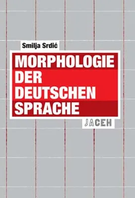 morphologie der deutschen sprache smilja srdić