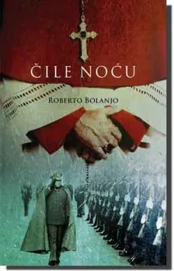 čile noću roberto bolanjo