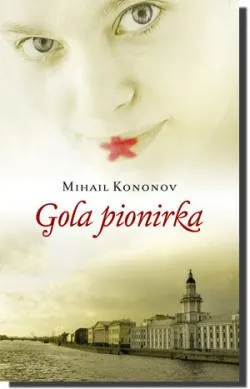 gola pionirka mihail kononov