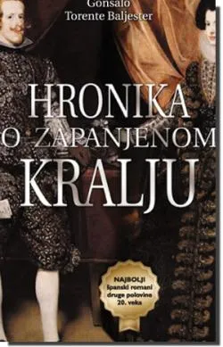 hronika o zapanjenom kralju gonsalo torente baljester