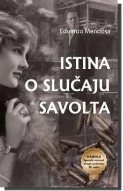 istina o slučaju savolta eduardo mendosa