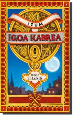 izum igoa kabrea brajan selznik