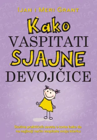 kako vaspitati sjajne devojčice ijan grant