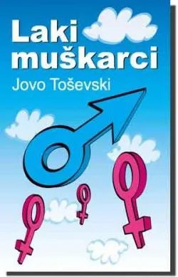 laki muškarci jovo toševski