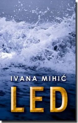 led ivana mihić