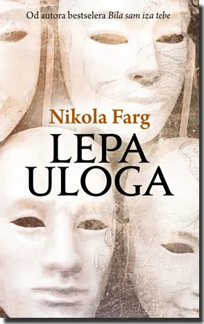 lepa uloga nikola farg