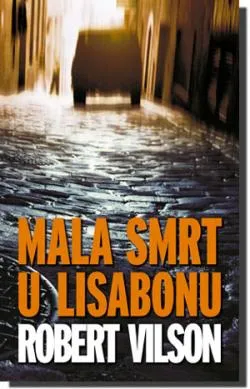 mala smrt u lisabonu robert vilson