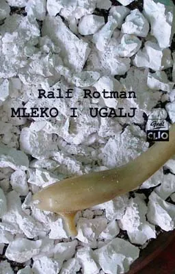 mleko i ugalj ralf rotman