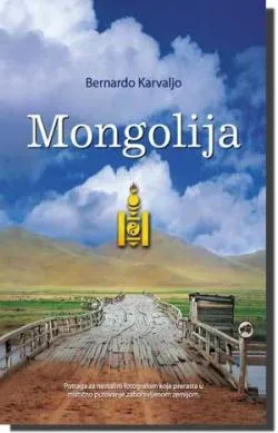 mongolija bernardo karvaljo