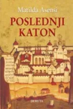 poslednji katon matilda asensi