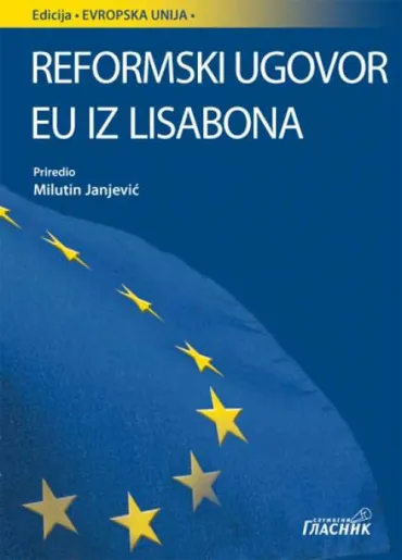 reformski ugovor eu iz lisabona milutin janjević