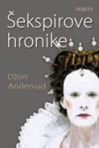 šekspirove hronike džon andervud