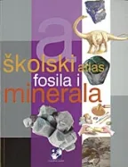 školski atlas fosila i minerala hoze tola eva infiesta