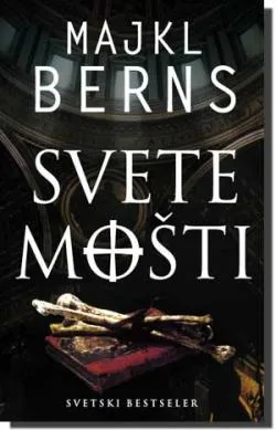 svete mošti majkl berns