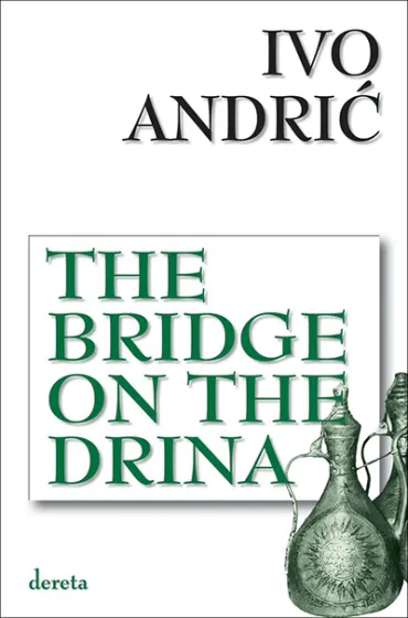 the bridge on the drina (viii izdanje) ivo andrić