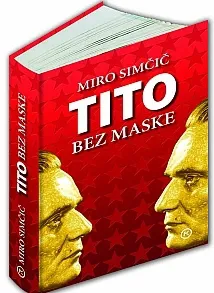 tito bez maske miro simčič