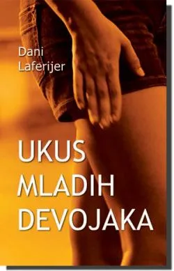 ukus mladih devojaka dani laferijer