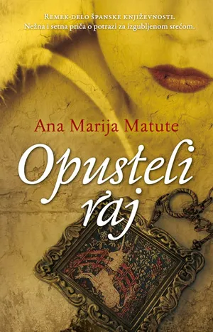 opusteli raj ana marija matute