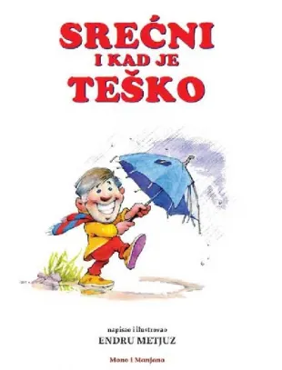 srećni i kad je teško endru metjuz