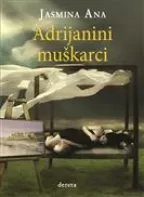 adrijanini muškarci jasmina ana