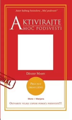 aktivirajte moć podsvesti džezef marfi