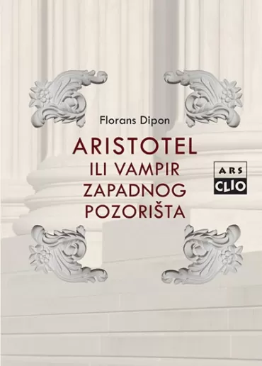 aristotel ili vampir zapadnog pozorišta florans dipon