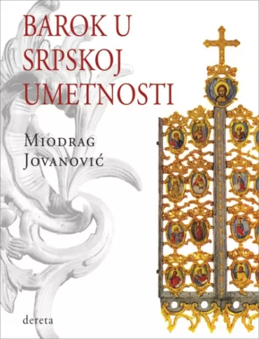 barok u srpskoj umetnosti miodrag jovanović