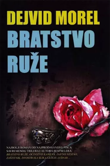 bratstvo ruže dejvid morel