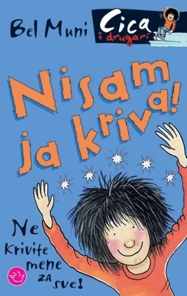 cica nisam ja kriva bel muni