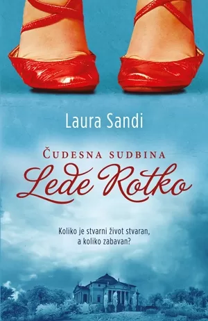 čudesna sudbina lede rotko laura sandi