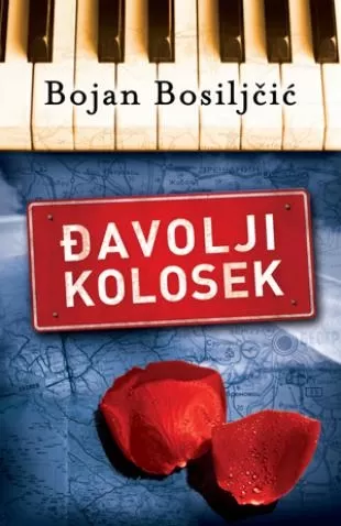 đavolji kolosek bojan bosiljčić