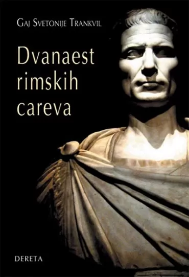 dvanaest rimskih careva gaj svetonije trankvil