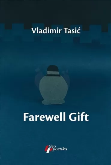 farewell gift vladimir tasić