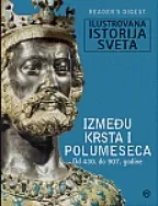ilustrovana istorija sveta između krsta i polumeseca (od 430 do 907) 