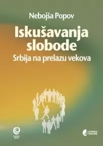 iskušavanja slobode nebojša popov