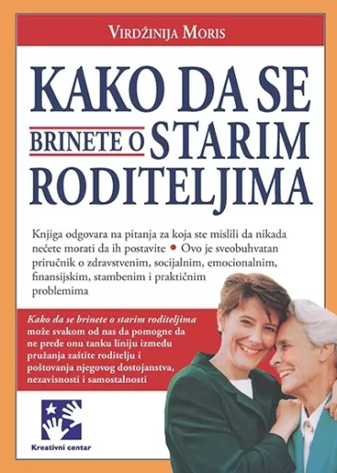 kako da se brinete o starim roditeljima virdžinija moris