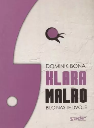 klara malro bilo nas je dvoje dominik bona