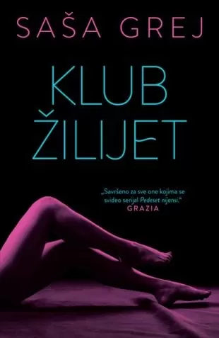 klub žilijet saša grej