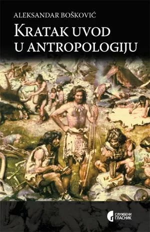 kratak uvod u antropologiju aleksandar bošković