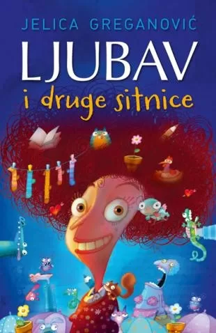 ljubav i druge sitnice jelica greganović