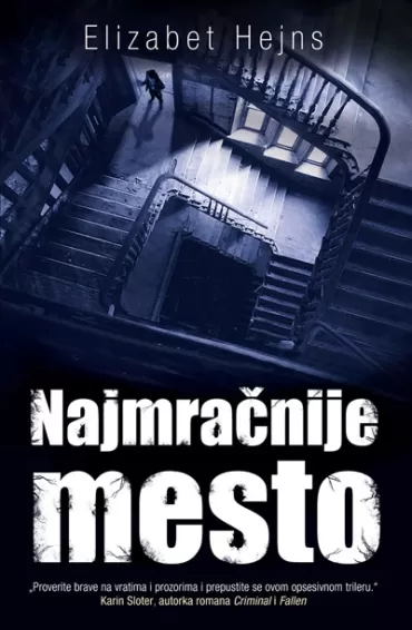 najmračnije mesto elizabet hejns