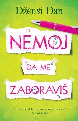 nemoj da me zaboraviš džensi dan