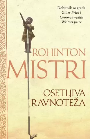 osetljiva ravnoteža rohinton mistri