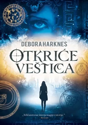 otkriće veštica debora harknes