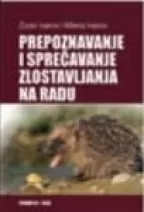 prepoznavanje i sprečavanje zlostavljanja na radu zoran ivanov