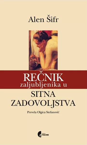 rečnik zaljubljenika u sitna zadovoljstva alen šifr