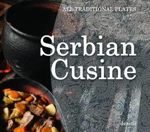 serbian cusine all traditional plates olivera grbić