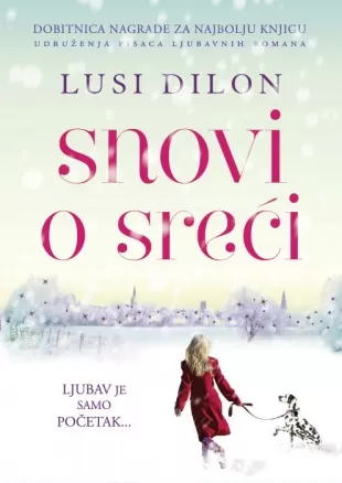 snovi o sreći lusi dilon