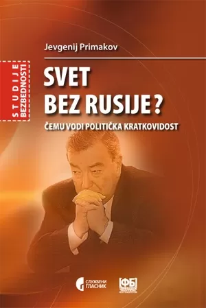 svet bez rusije jevgenij primakov